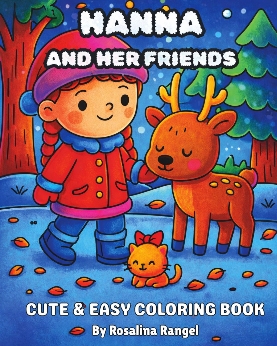 Hanna and Her Friends: Cute and Magical Coloring Book